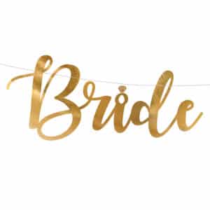 Bride to Be – kuldne vanik, 80×19 cm