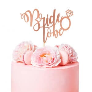 Bride To Be – roosakuldne tordikaunistus
